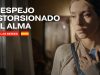 El espejo distorcionado del alma