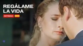 Regálame la vida