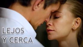 Lejos y cerca