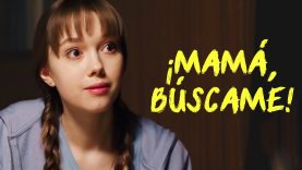 Mamá, búscame
