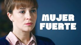 Mujer fuerte