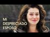 Mi despreciado esposo