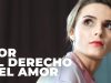 Por el derecho del amor 1