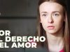 Por el derecho del amor 2
