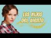 Los hijos del viento