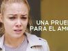 Una prueba para el amor