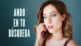ANDO EN TU BÚSQUEDA