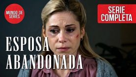 ESPOSA ABANDONADA